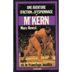 Kern et le transfuge insolite : Collection : Une aventure d'action...