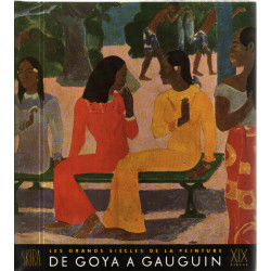 Formes et couleurs nouvelles / de goya a gauguin