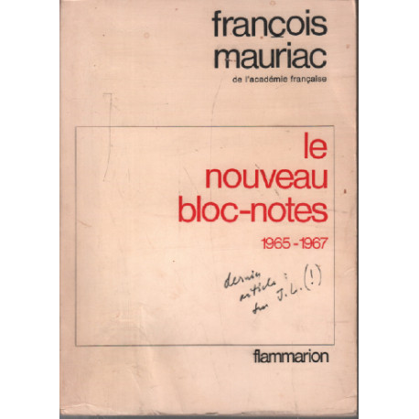 Le nouveau bloc-notes / 1965-1967