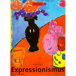 Expressionismus: Eine deutsche Kunstrevolution