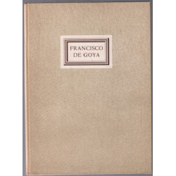 Francisco de goya / 39 planches hors texte