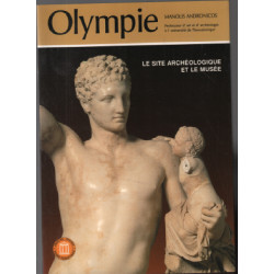 Olympie : le site archéologique et le musée