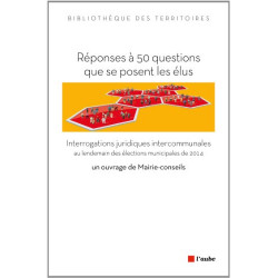 Réponses à 50 questions que se posent les élus