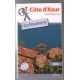 Guide du Routard Côte d'Azur 2016: Alpes-Maritimes Var