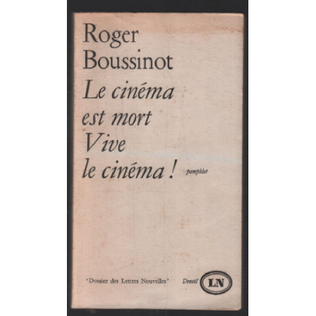 Le cinéma est mort vive le cinéma