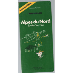 Guide des alpes du nord (savoie-dauphiné)