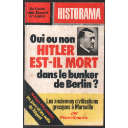 Hitler est il mort dans le Buncker de Berlin ? (revue historama n°...