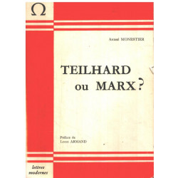 Teilhard ou Marx