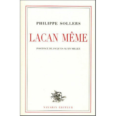 Lacan même