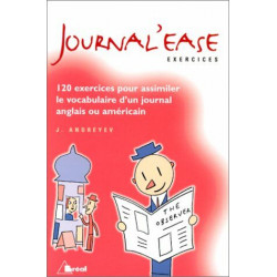Journal'ease: Exercices pour assimiler le vocabulaire d'un journal...