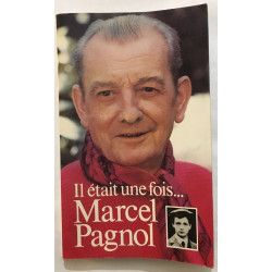 Il etait une fois Marcel Pagnol