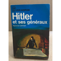 Hitler et ses généraux