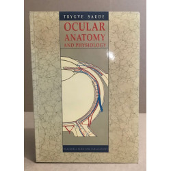 Ocular Anatomy and Physiology