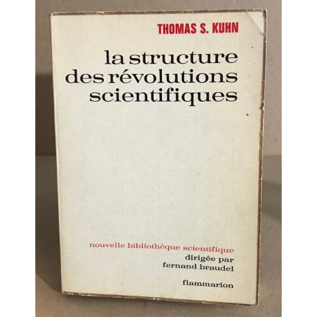 La Structure des révolutions scientifiques