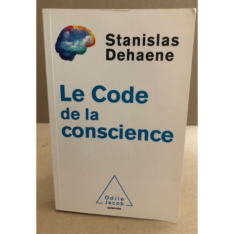 Code de la conscience  Éditions Odile Jacob