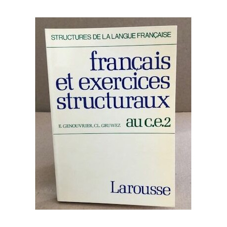 Français et exercices stucturaux au CE2
