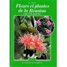 Fleurs et plantes de La Reunion et de L'Ile Maurice