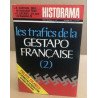 Historama n° 251 / les trafics de la gestapo française ( 2 )