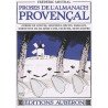 Proses de l'almanach provençal : Gerbes de contes légendes récits...
