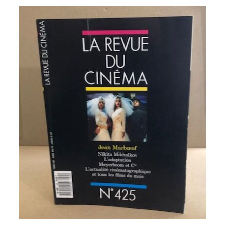 La revue du cinéma cine scoop n°425