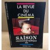 La revue du cinéma cine scoop n° hos serie / la saison...