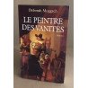 Le Peintre Des Vanites