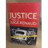 Justice pour le juge Renaud : Victime du gang des lyonnais