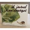 Le journal d'un escargot / images de gerard Franquin