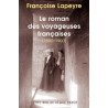 Le roman des voyageuses françaises. 1800-1900