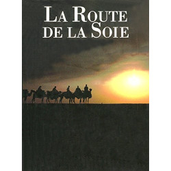 La Route de la Soie