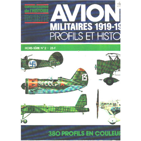 Avions militaires 1919-1939 : profils et histoire