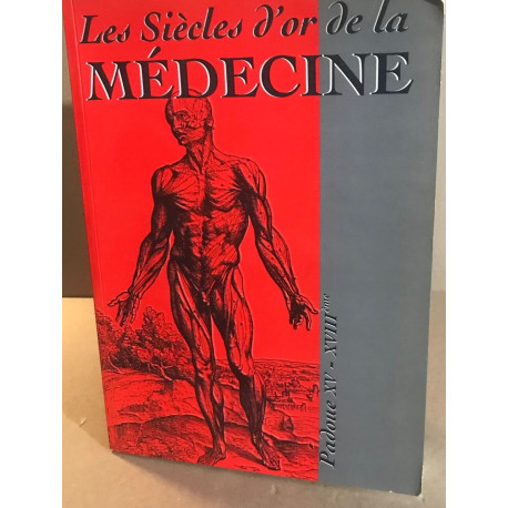 Les siècles d'or de la médecine padoue XVè XVIIIe siècles