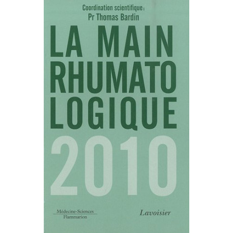 La main rhumatologique : Journée de l'URAM 2 octobre 2010