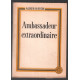 Ambassadeur extraordinaire