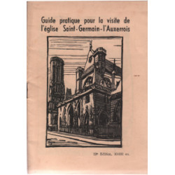 Guide pratique pour la visite de l'eglise saint-germain de l'auxerrois