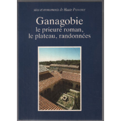 Ganagobie Le prieuré roman la plateau randonnées