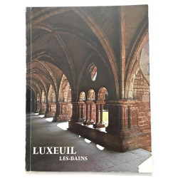 Luxeuil les bains (nombreuses photographies noir&blanc)