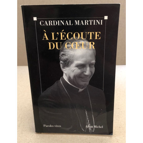 À l'écoute du coeur: Entretiens avec Alain Elkann