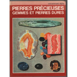 Pierres précieuses gemmes et pierres dures