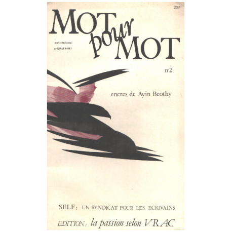 Mot pour mot n° 2 / encres de Ayin Beothy