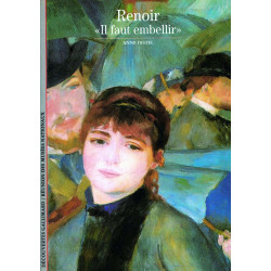 RENOIR: IL FAUT EMBELLIR"