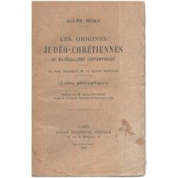 Les origines judéo-chretiennes du materialisme contemporain/ le...