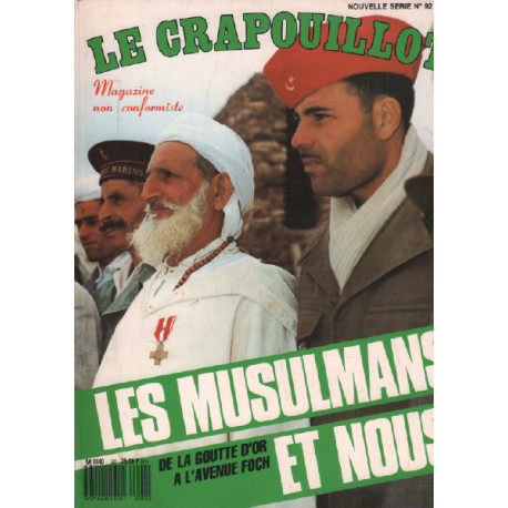 Le crapouillot/ nouvelle serie n° 92 / les musulmans et nous