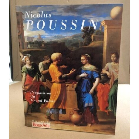 Nicolas poussin / l'exposition du grand palais