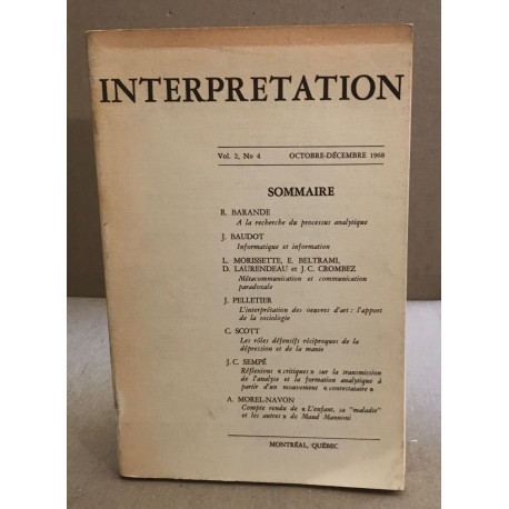 Interpretation / vol 2 n° 4 / octobre decembre 1968