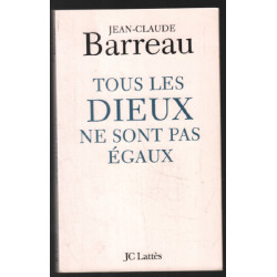 Tous les dieux ne sont pas égaux