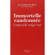 Immortelle randonnée : Compostelle malgré moi