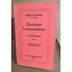 Christine Lavransdatter Tome 1 : La Couronne