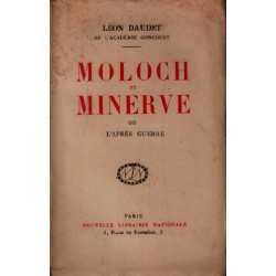 Moloch et minerve ou l'aprés guerre