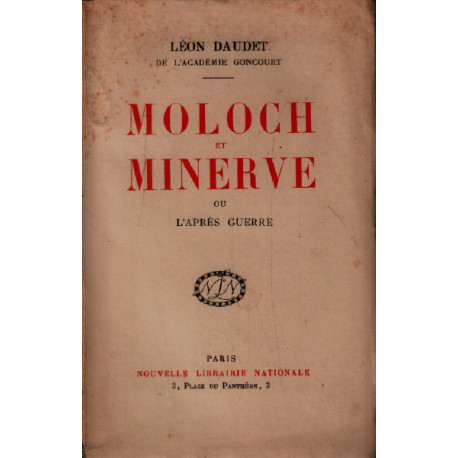 Moloch et minerve ou l'aprés guerre